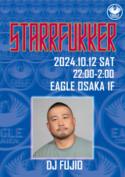 ゲイバー ゲイイベント ゲイクラブイベント STARRFUKKER