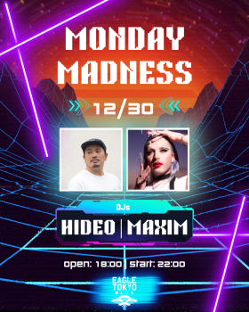 ゲイバー ゲイイベント ゲイクラブイベント MONDAY MADNESS