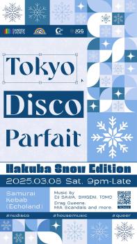 ゲイバー ゲイイベント ゲイクラブイベント TOKYO DISCO PARFAIT - Hakuba Snow Edition