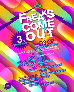 ゲイバー ゲイイベント ゲイクラブイベント FREAKS COME OUT -3rd ANNIVERSARY-