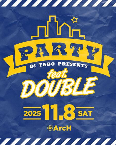 ゲイバー ゲイイベント ゲイクラブイベント PARTY feat. DOUBLE